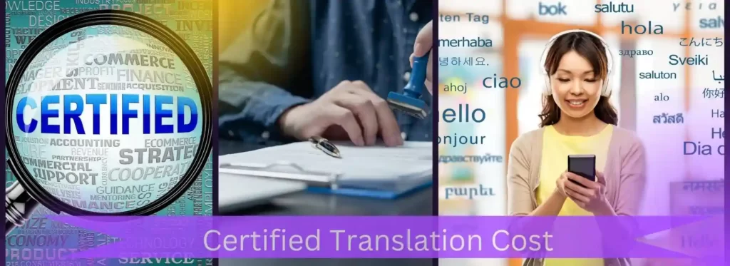 Certified Translation Cost